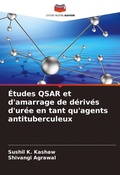 Cover: Etudes QSAR et d'amarrage de derives d'uree en tant qu'agents antituberculeux - Editions Notre Savoir