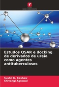 Cover: Estudos QSAR e docking de derivados de ureia como agentes antituberculosos - Edicoes Nosso Conhecimento