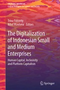 Cover: The Digitalization of Indonesian Small and Medium Enterprises - Springer