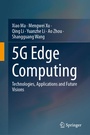 Cover: 5G Edge Computing - Springer