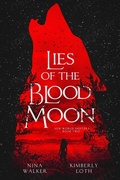 Cover: Lies of the Blood Moon (New World Shifters, #2) - Kimberly Loth
