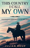 Cover: This Country I Call My Own - BLKDOG Publishing