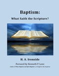 Abbildung von: Baptism: What Saith the Scripture? (Foreword by Kenneth Lenz) - Agape Book Ministries
