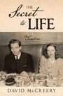 Cover: The Secret to Life - AUTHORHOUSE