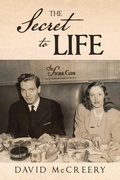 Cover: The Secret to Life - AuthorHouse