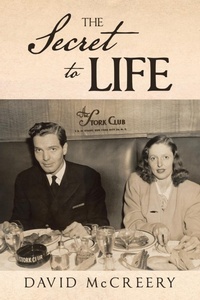 Enlarge image Cover: The Secret to Life - AuthorHouse