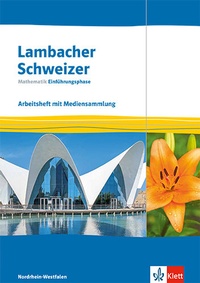 Abbildung von: Lambacher Schweizer Mathematik Einführungsphase. Ausgabe Nordrhein-Westfalen - Klett