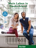 Cover: Mein Leben in Deutschland Der Orientierungskurs - Hueber Verlag