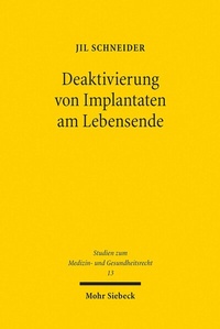 Abbildung von: Deaktivierung von Implantaten am Lebensende - Mohr Siebeck