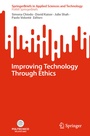 Cover: Improving Technology Through Ethics - Springer