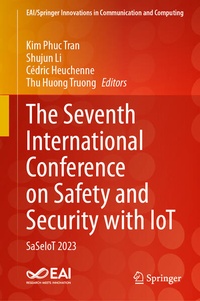 Enlarge image Cover: The Seventh International Conference on Safety and Security with IoT - Springer