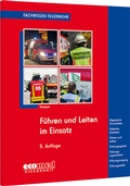 Cover: F&uuml;hren und Leiten im Einsatz - ecomed Storck