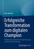 Cover: Erfolgreiche Transformation zum digitalen Champion - Springer Gabler