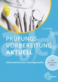 Cover: Pr&uuml;fungsvorbereitung aktuell - ZFA - Europa-Lehrmittel