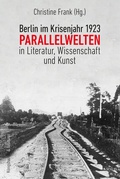 Cover: Berlin im Krisenjahr 1923 - K&ouml;nigshausen & Neumann