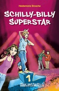 Cover: Schilly-Billy Superstar / x-light - Hase und Igel Verlag