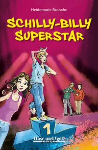 Enlarge image Cover: Schilly-Billy Superstar / light - Hase und Igel Verlag