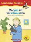Cover: Moppel ist verschwunden / Silbenhilfe - Hase und Igel Verlag