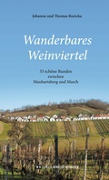Bild: Wanderbares Weinviertel - Edition Winkler-Hermaden