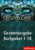 Cover: Elfenzeit Buchpaket 1-10 Ungek&uuml;rzte Gesamtausgabe - Fabylon