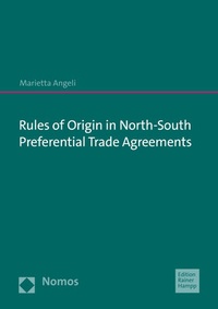 Abbildung von: Rules of Origin in North-South Preferential Trade Agreements - Nomos