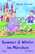 Cover: Sommer & Winter im M&auml;rchen - net-Verlag