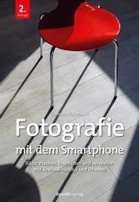 Abbildung von: Fotografie mit dem Smartphone - dpunkt