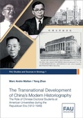 Cover: The Transnational Development of China's Modern Historiography - FAU University Press