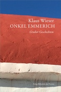 Cover: Onkel Emmerich - Bibliothek der Provinz