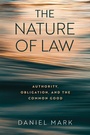 Cover: The Nature of Law - University of Notre Dame Press
