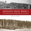 Bild: Skidegate House Models - University of Washington Press