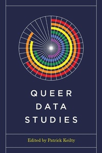 Enlarge image Cover: Queer Data Studies - University of Washington Press