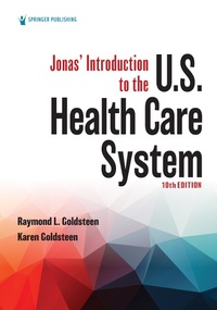 Abbildung von: Jonas' Introduction to the U.S. Health Care System - Naval Institute Press
