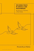 Cover: Securing Peace in Angola and Mozambique - Bloomsbury Academic