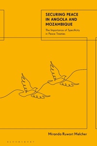 Abbildung von: Securing Peace in Angola and Mozambique - Bloomsbury Academic