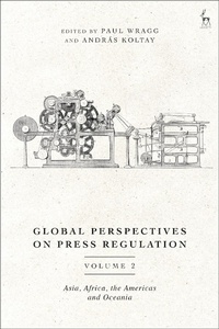 Abbildung von: Global Perspectives on Press Regulation, Volume 2 - Hart Publishing
