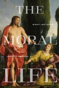 Cover: The Moral Life - Georgetown University Press