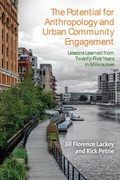 Cover: The Potential for Anthropology and Urban Community Engagement - Berghahn Books