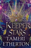 Cover: The Keeper of Stars - Teacup Dragon Publishing