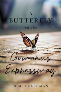 Abbildung von: A Butterfly on the Gowanus Expressway - Prime Seven Media