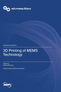 Cover: 3D Printing of MEMS Technology - MDPI AG