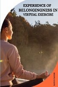 Abbildung von: Experience of Belongingness in Virtual Exercise - Danish Publishers
