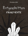 Cover: Fortgeschritten: Fragmente - Books on Demand