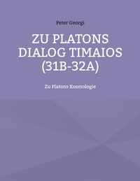 Abbildung von: Zu Platons Dialog Timaios (31b-32a) - Books on Demand