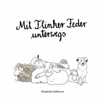 Abbildung von: Mit Flinker Feder unterwegs - Books on Demand