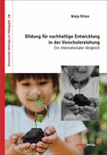 Cover: Bildung f&uuml;r nachhaltige Entwicklung in der Vorschulerziehung - Projekt