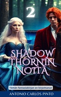 Cover: Shadowthornin noita 2 - Antonio Carlos Pinto