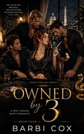 Cover: Owned by 3 - Barbi Cox