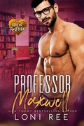 Cover: Professor Maxwell - Loni Ree