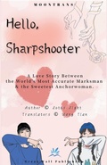 Cover: Hello, Sharpshooter - Great Wall Publishing